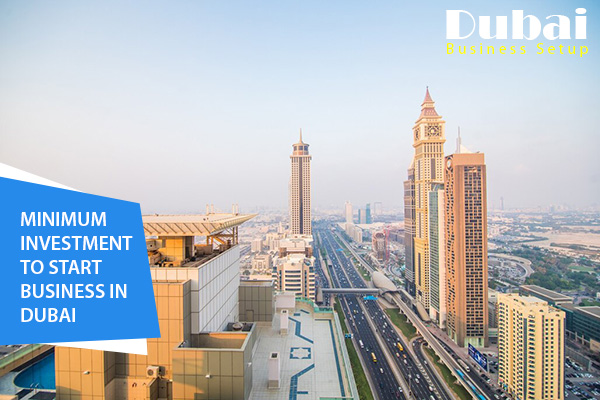 Minimum investment to start business in Dubai